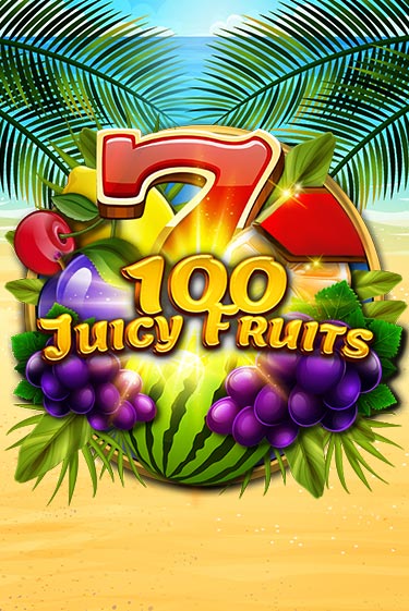 100 Juicy Fruits в демо-режиме играть бесплатно | Азино777