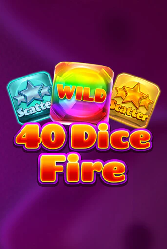 40 Dice Fire в демо-режиме играть бесплатно | Азино777