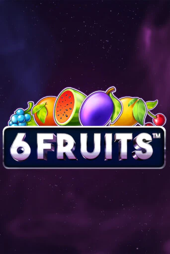 6 Fruits в демо-режиме играть бесплатно | Азино777