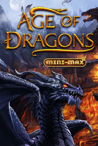 Age of Dragons Mini-Max в демо-режиме играть бесплатно | Азино777