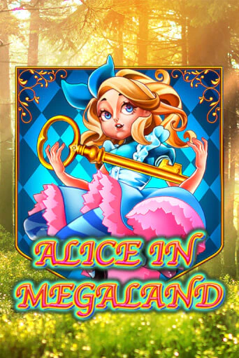 Alice In MegaLand в демо-режиме играть бесплатно | Азино777