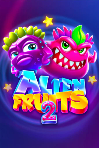 Alien Fruits 2 в демо-режиме играть бесплатно | Азино777