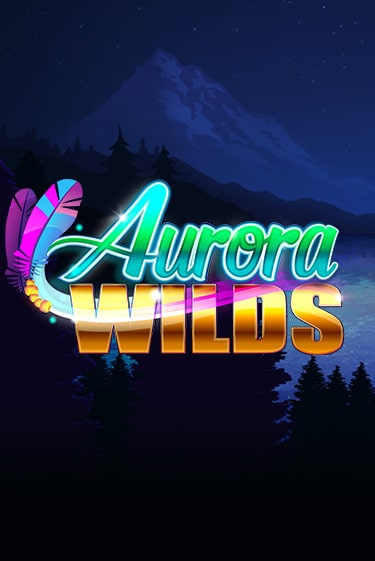 Aurora Wilds в демо-режиме играть бесплатно | Азино777