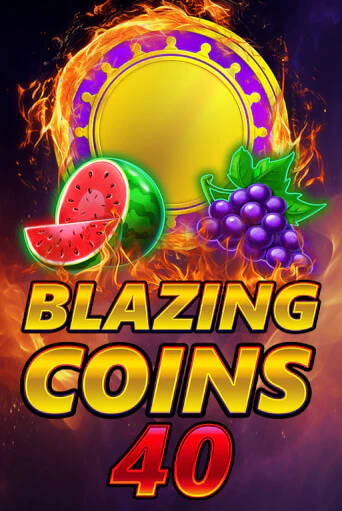 Blazing Coins 40 в демо-режиме играть бесплатно | Азино777