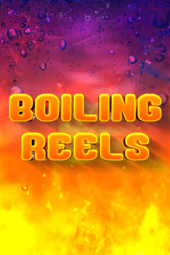 Boiling Reels в демо-режиме играть бесплатно | Азино777