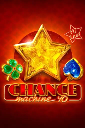 Chance Machine 40 в демо-режиме играть бесплатно | Азино777