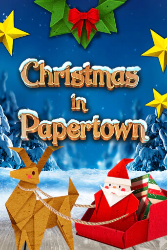 Christmas in Papertown в демо-режиме играть бесплатно | Азино777