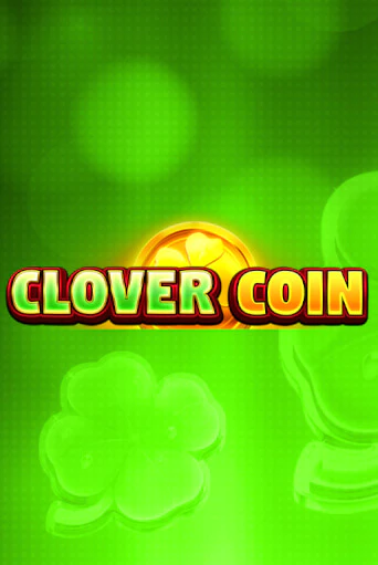 Clover Coin  в демо-режиме играть бесплатно | Азино777