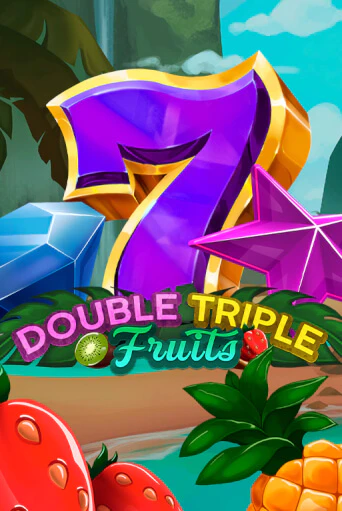 Double-Triple Fruits в демо-режиме играть бесплатно | Азино777