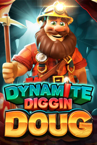 Dynamite Diggin Doug в демо-режиме играть бесплатно | Азино777