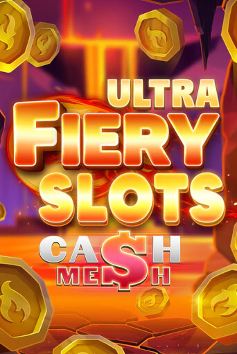 Fiery Slots Cash Mesh Ultra в демо-режиме играть бесплатно | Азино777