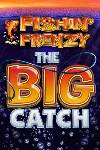 Fishin Frenzy The Big Catch в демо-режиме играть бесплатно | Азино777