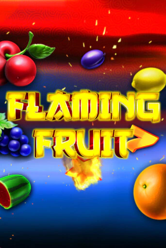 Flaming Fruit в демо-режиме играть бесплатно | Азино777