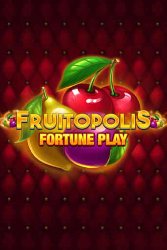 Fruitopolis Fortune Play в демо-режиме играть бесплатно | Азино777