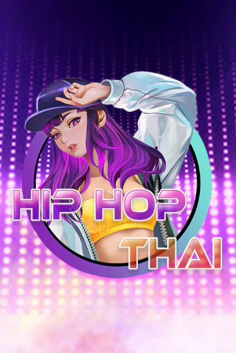 Hip Hop Thai в демо-режиме играть бесплатно | Азино777
