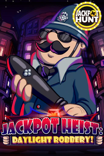 Jackpot Heist: Daylight Robbery в демо-режиме играть бесплатно | Азино777