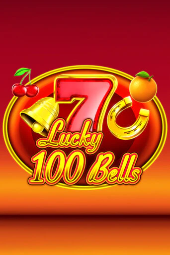 Lucky 100 Bells в демо-режиме играть бесплатно | Азино777