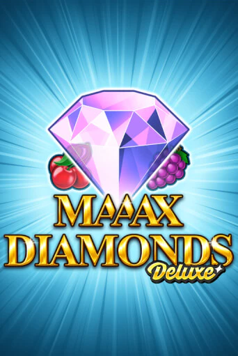 Maaax Diamonds Deluxe в демо-режиме играть бесплатно | Азино777