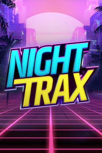 Night Trax в демо-режиме играть бесплатно | Азино777