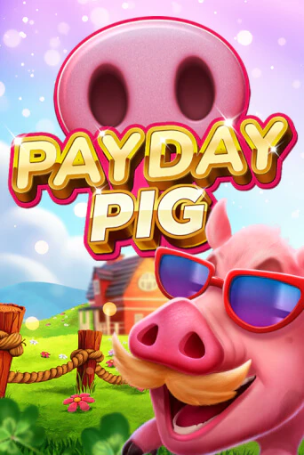 Payday Pig в демо-режиме играть бесплатно | Азино777