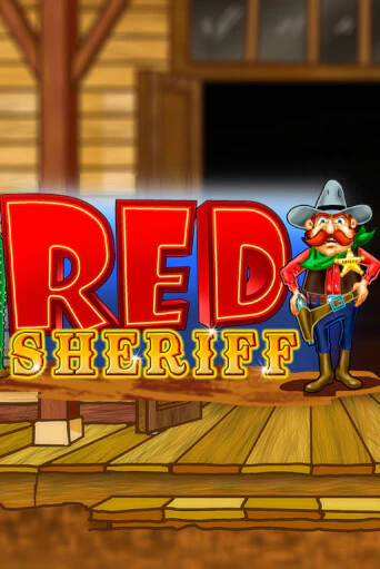 RCT - Red Sheriff в демо-режиме играть бесплатно | Азино777