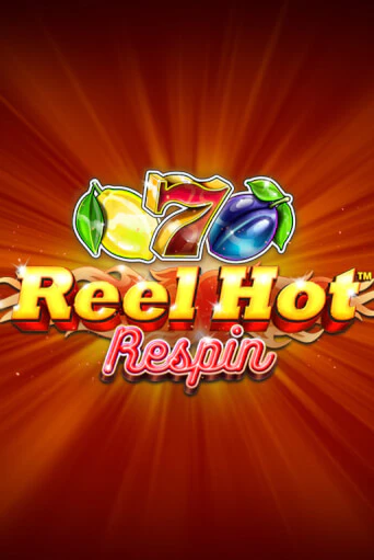 Reel Hot Respin в демо-режиме играть бесплатно | Азино777