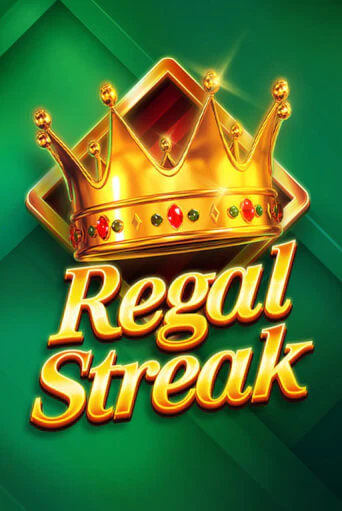 Regal Streak в демо-режиме играть бесплатно | Азино777