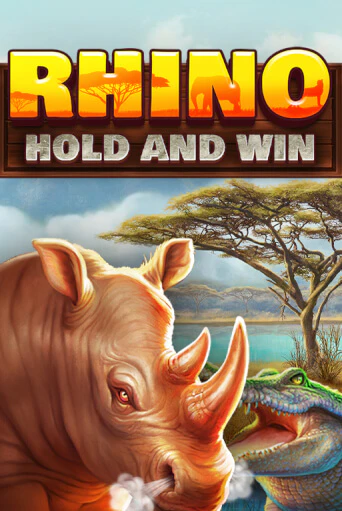 Rhino Hold and Win в демо-режиме играть бесплатно | Азино777