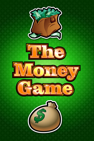 The Money Game в демо-режиме играть бесплатно | Азино777