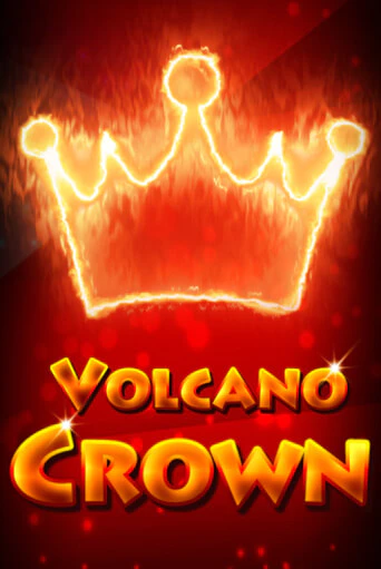 Volcano Crown в демо-режиме играть бесплатно | Азино777