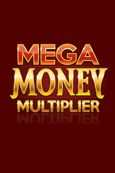 Mega Money Multiplier в демо-режиме играть бесплатно | Азино777